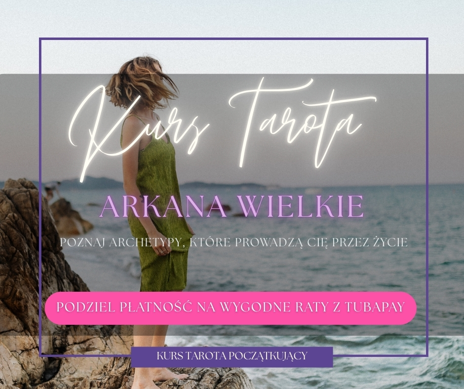 Kurs Tarota: Arkana Wielkie - od 167 zł/ msc.
