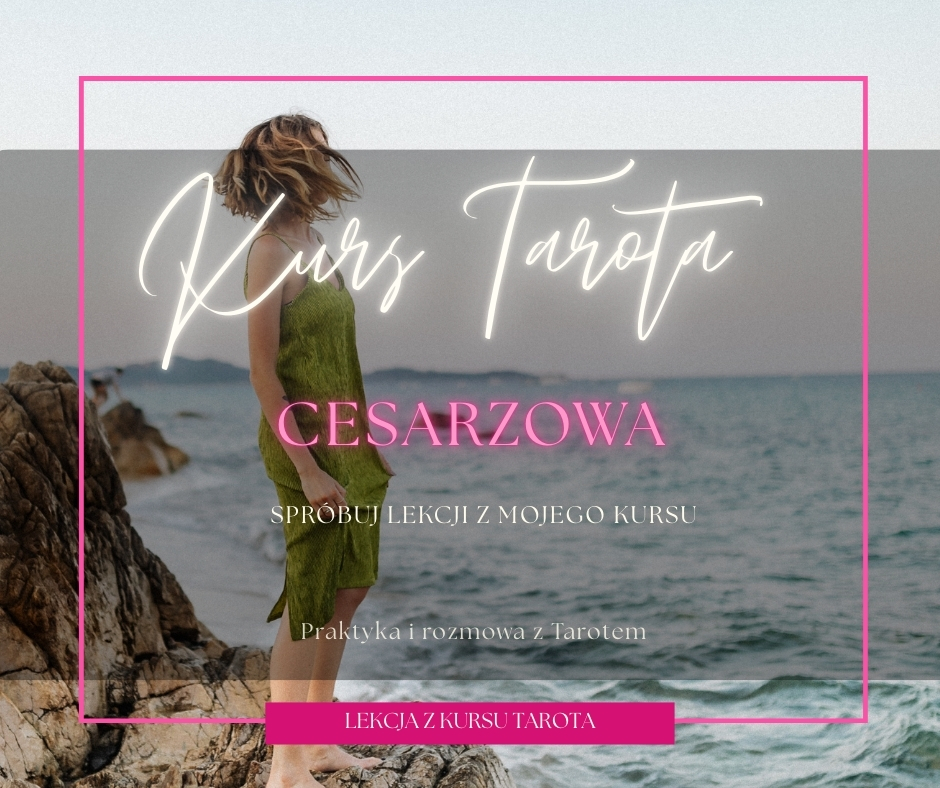 Lekcja Tarota z kursu Szkoły Mokoszy