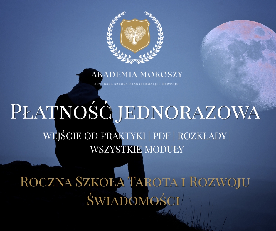Roczna Szkoła Tarota i Rozwoju Świadomości (wpisowe | jednorazowo)