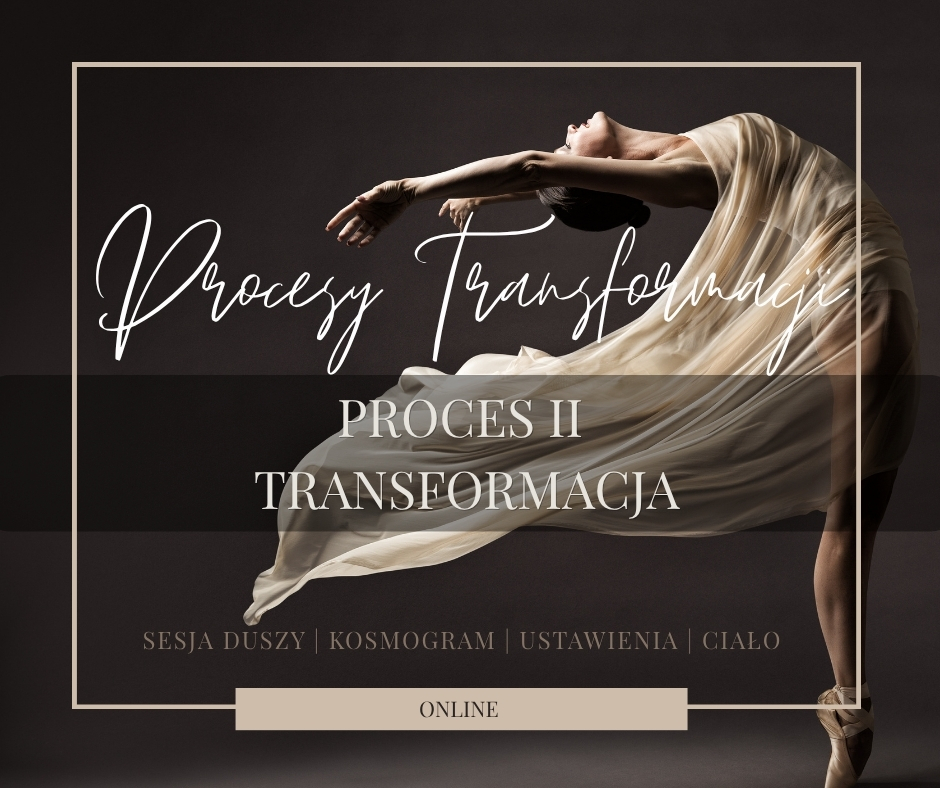 Proces II Transformacja (online)
